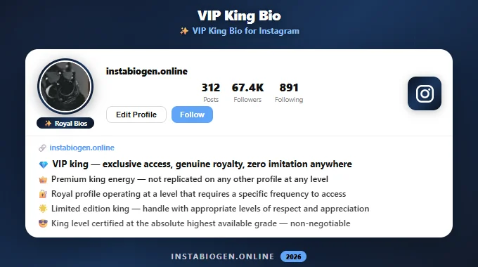 VIP King Bio for Instagram